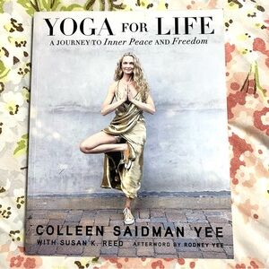 Yoga for Life Book by Colleen Saidman Yee